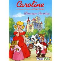 Volume 6 - Princesse Caroline