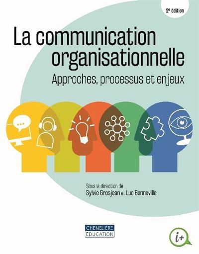 Communication organisationnelle - Sylvie Grosjean - broché