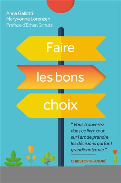 Faire les bons choix