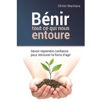 Bénir tout ce qui nous entoure