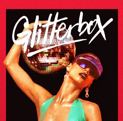 Glitterbox Hotter Than Fire Part 2