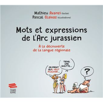 Mots et expressions de l'Arc jurassien