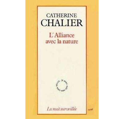 L'Alliance avec la nature - Catherine Chalier - (donnée non spécifiée)
