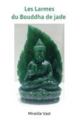 Les Larmes du Bouddha de jade