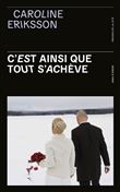 C'est ainsi que tout s'achève