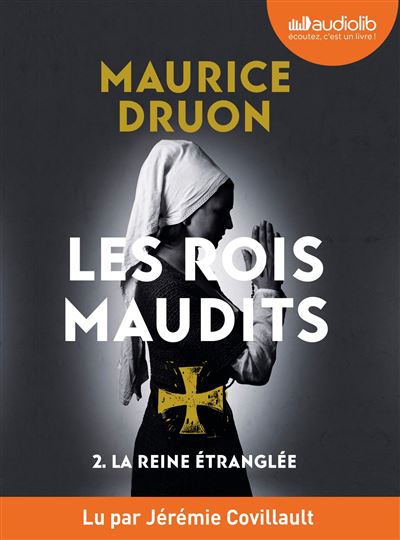 La Reine etranglee - Les Rois maudits, tome 2