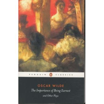 The importance of being Earnest and other plays - Poche - Oscar Wilde ...