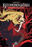 Kizumonogatari - La Légende de Kiss-Shot