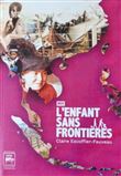 L'enfant sans frontières