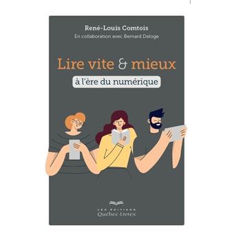 Lire vite et mieux à l'ère du numérique