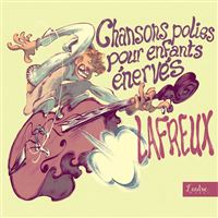 Chansons polies pour enfants énervés