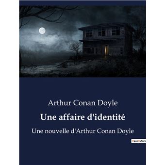 Une affaire d'identité