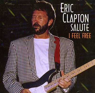 I feel free eric clapton salute