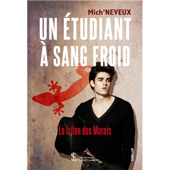 Un étudiant à sang froid