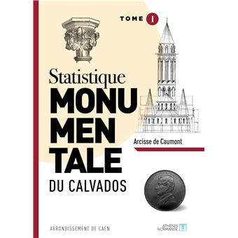 Statistique monumentale du Calvados