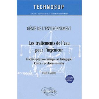 Les Traitements De L'eau Pour L'ingénieur - Procédés Physico-chimiques ...