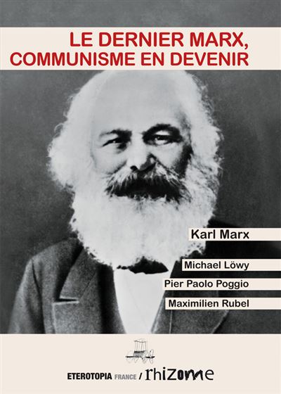Le dernier marx communisme en devenir