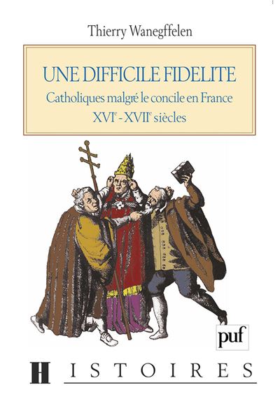 Une difficile fidélité - Thierry Wanegffelen - broché