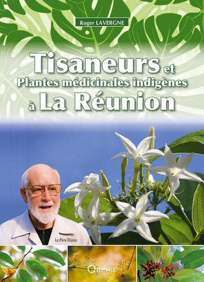 Tisaneurs et plantes médicinales indigènes