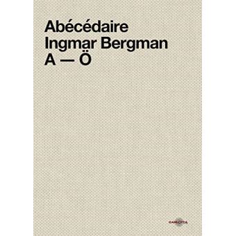 Abécédaire Ingmar Bergman A-Ö
