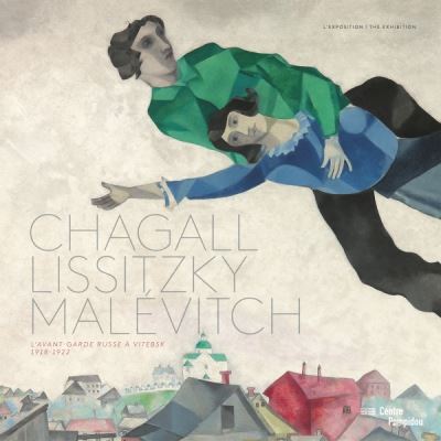 Chagall,lissitzky, malevitch album de l'exposition (fr/ang)