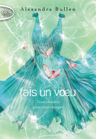 Trois chances pour tout changer