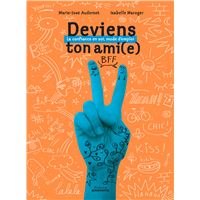 Deviens ton ami (e)