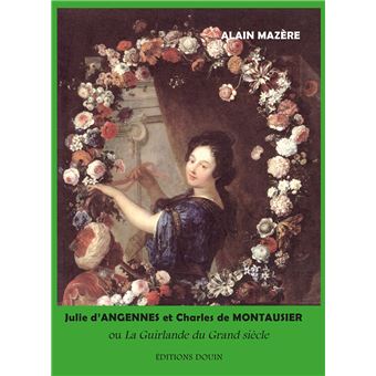 Julie d'Angennes et Charles de Montausier