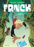 FRNCK - Tome 1 - Le début du commencement / Edition spéciale, Limitée (Opé été 2023)