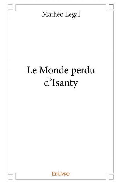 Le monde perdu d'Isanty