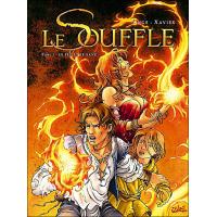 Le Souffle * Tome 1 - Le Feu et le Sang