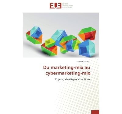 Du marketing-mix au cybermarketing-mix