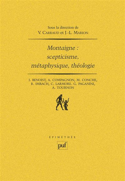 Montaigne : scepticisme, métaphysique, théologie