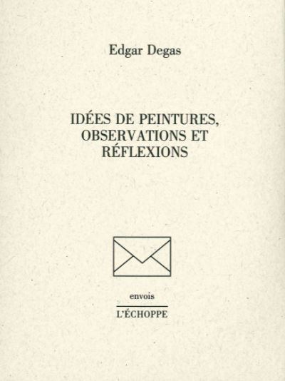 Idées de peintures, observations et réflexions