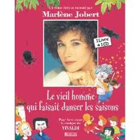 Le vieil homme qui faisait danser les saisons