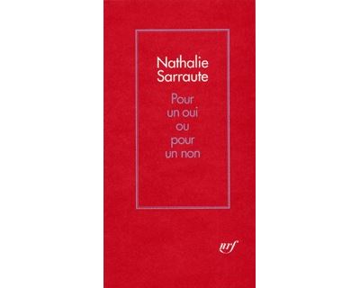 Pour Un Oui Ou Pour Un Non Pièce - Broché - Nathalie Sarraute - Achat ...