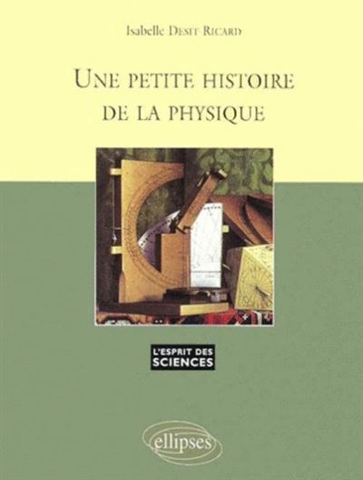 Une petite histoire de la physique