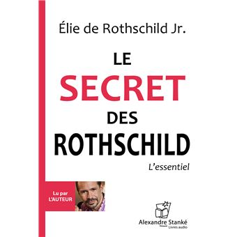 Le secret des Rothschild L'essentiel, 1 CD Audio - Texte lu (CD) - Elie