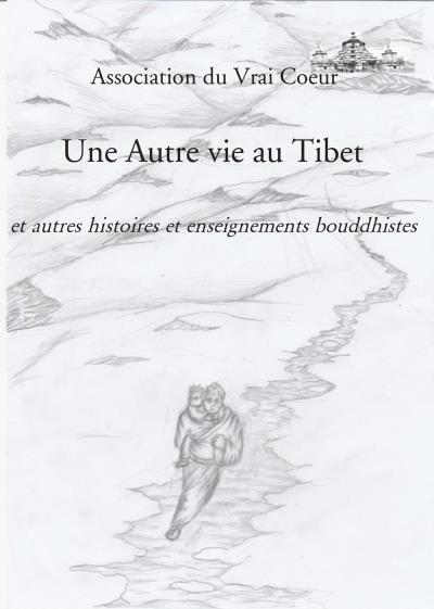 Une autre vie au Tibet