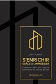 S'enrichir grâce à l'immobilier