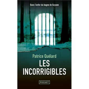 Les incorrigibles