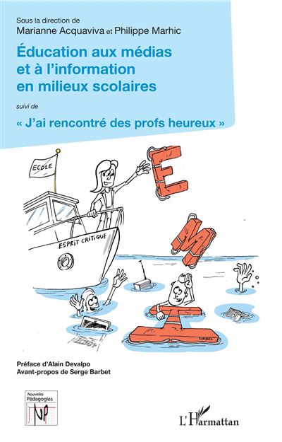 Education aux medias et a l'information en milieux scolaires