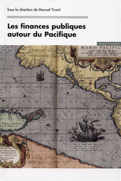 Les finances publiques autour du Pacifique - Manuel Tirard - broché
