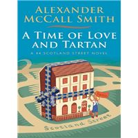 A TIME OF LOVE AND TARTAN