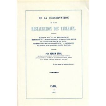 De la conservation et de la restauration des tableaux