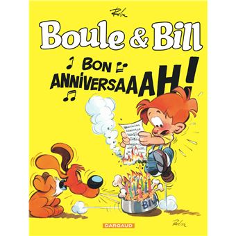 Boule & Bill - Compil - Boule & Bill - Bon anniversaire !