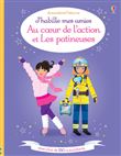 J'habille mes amies - Au coeur de l'action et Les patineuses