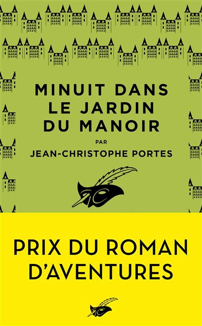 Minuit dans le jardin du manoir - Jean-Christophe Portes - Poche