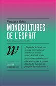 Monocultures de l'esprit