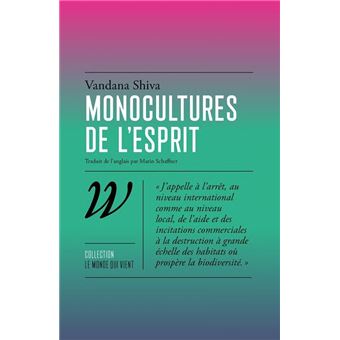 Monocultures de l'esprit